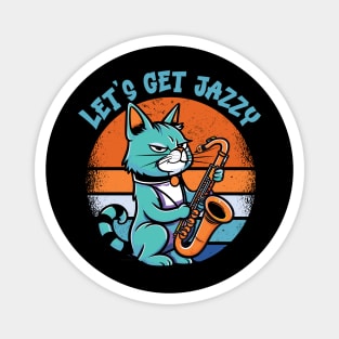 Let’s Get jazzy - For Saxophone players & Music Fans Magnet